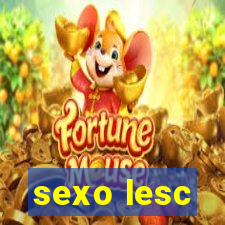 sexo lesc